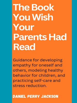cover image of The Book You Wish Your Parents Had Read